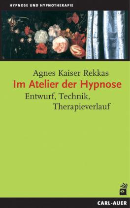 Agnes Kaiser Rekkas Im Atelier der Hypnose