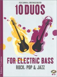 Berthold Basten, Felix Janosa 10 Duos for Electric Bass