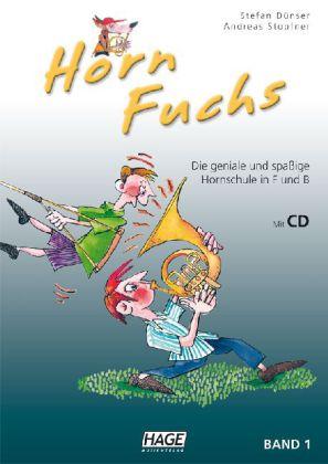 Stefan Dünser, Andreas Stopfner Horn Fuchs Band 1 mit CD