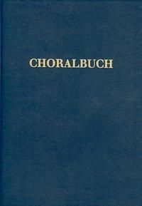 Rhabanus Erbacher, Gunther Kornbrust, Mauritius Wilde Choralbuch für die Messfeier