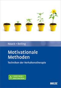 Rene Noack, Peter Beiling Motivationale Methoden