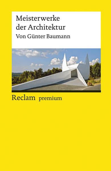 Günter Baumann Meisterwerke der Architektur