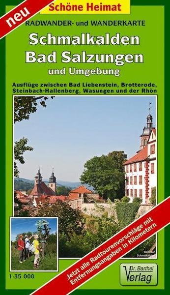 Verlag Barthel Schmalkalden, Bad Salzungen und Umgebung 1 : 35 000 Radwander- und Wanderkarte