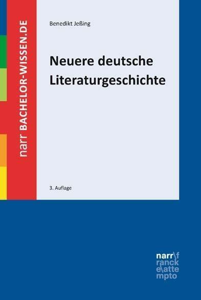 Benedikt Jessing Neuere deutsche Literaturgeschichte