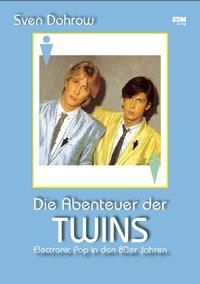Sven Dohrow Die Abenteuer der Twins