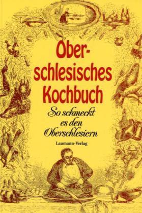 Leni Schulz Oberschlesisches Kochbuch