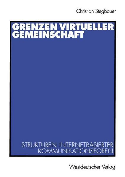 Christian Stegbauer Grenzen virtueller Gemeinschaft