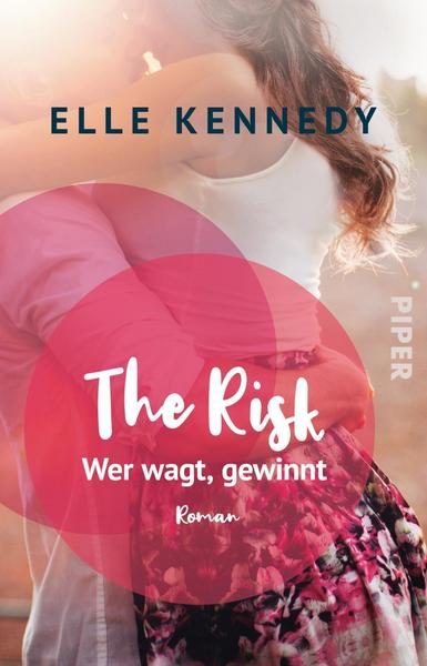 Elle Kennedy The Risk – Wer wagt, gewinnt