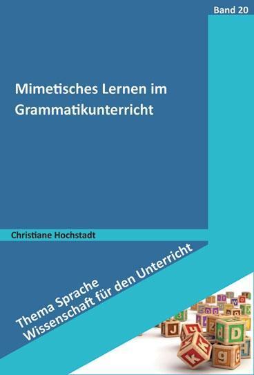 Christiane Hochstadt Mimetisches Lernen im Grammatikunterricht