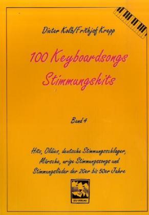 Dieter Kolb, Frithjof Krepp 100 Keyboardsongs-Stimmungshits