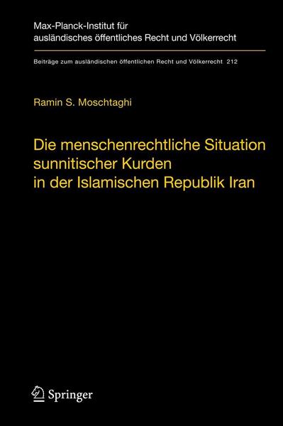 Ramin S. Moschtaghi Die menschenrechtliche Situation sunnitischer Kurden in der Islamischen Republik Iran