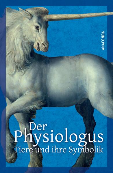 Anaconda Verlag Der Physiologus