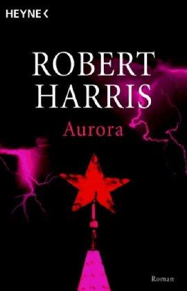 Robert Harris Aurora