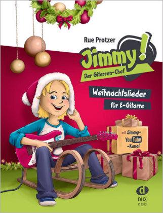 Edition DUX Jimmy! Der Gitarren-Chef - Weihnachtslieder
