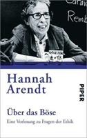 Hannah Arendt Über das Böse