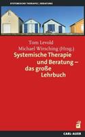 Tom Levold, Michael Wirsching Systemische Therapie und Beratung – das große Lehrbuch