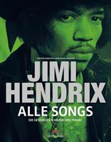 Philippe Margotin, Jean-Michel Guesdon Jimi Hendrix - Alle Songs