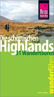 John Sykes Reise Know-How Wanderführer Die schottischen Highlands - 31 Wandertouren -