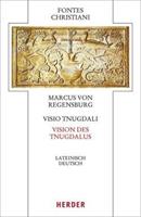 Marcus Regensburg Visio Tnugdali - Vision des Tnugdal