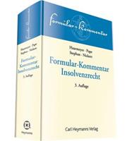 Hans Haarmeyer, Gerhard Pape, Guido Stephan, Cornelius Nicke Formularbuch Insolvenzrecht