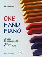 Barbara Arens One Hand Piano. 40 Stücke für links oder rechts