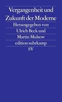 Suhrkamp Vergangenheit und Zukunft der Moderne