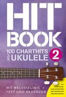 Bosworth Edition - Hal Leonard Europe GmbH Hitbook 2 - 100 Charthits für Ukulele