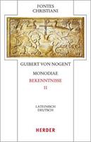 Guibert Nogent Monodiae - Bekenntnisse II
