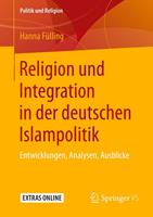 Hanna Fülling Religion und Integration in der deutschen Islampolitik