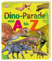 Dustin Growick Dino-Parade von A bis Z