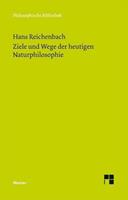 Hans Reichenbach Ziele und Wege der heutigen Naturphilosophie