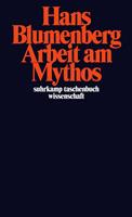 Hans Blumenberg Arbeit am Mythos