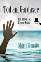 Marta Donato Tod am Gardasee