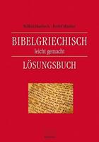 Detlef Häusser, Wilfrid Haubeck Bibelgriechisch leicht gemacht