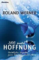 Roland Werner 366 mal Hoffnung