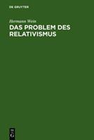 Hermann Wein Das Problem des Relativismus