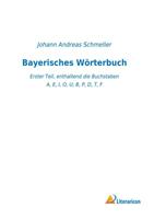 Literaricon Bayerisches Wörterbuch