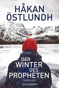 Goldmann Der Winter des Propheten / Elias Krantz Bd.1