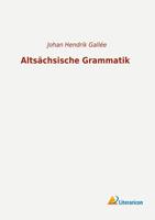 Literaricon Altsächsische Grammatik