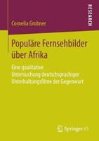 Cornelia Grobner Populäre Fernsehbilder über Afrika