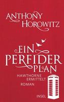 Anthony Horowitz Ein perfider Plan