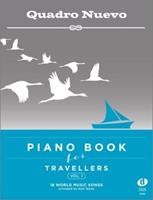 Quadro Nuevo Piano Book for Travellers (Vol. 1)