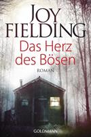 Joy Fielding Das Herz des Bösen