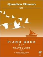 Quadro Nuevo Piano Book for Travellers (Vol. 2)