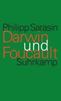 Philipp Sarasin Darwin und Foucault