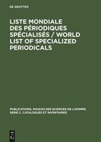 De Gruyter Mouton Liste mondiale des périodiques spécialisés / World list of specialized periodicals
