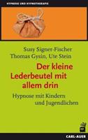 Susy Signer-Fischer, Thomas Gysin, Ute Stein Der kleine Lederbeutel mit allem drin