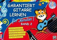 Norbert Roschauer, Tom Pold Garantiert Gitarre lernen / Garantiert Gitarre lernen für Kinder Band 2