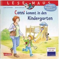 Liane Schneider LESEMAUS 9: Conni kommt in den Kindergarten (Neuausgabe)