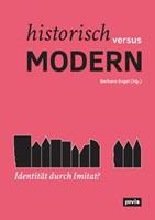 Jovis Berlin Historisch versus modern: Identität durch Imitat℃